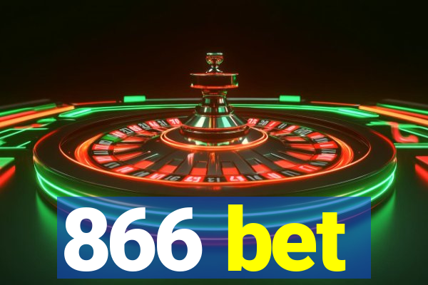 866 bet